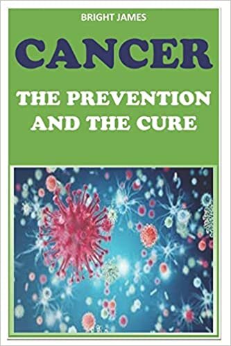 okumak CANCER;THE PREVENTION AND THE CURE