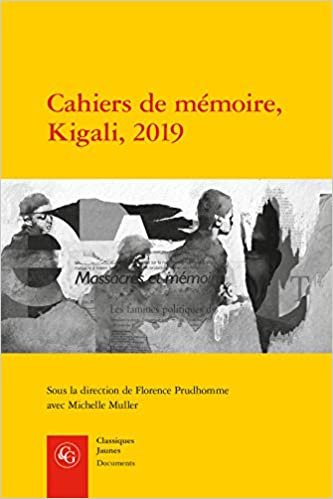 okumak Cahiers de mémoire, Kigali, 2019 (Classiques Jaunes (711))