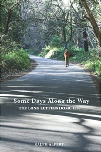 Some Days Along the Way: The Long Letters Home 1996