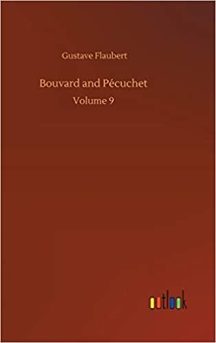 okumak Bouvard and Pécuchet: Volume 9