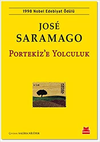 okumak Portekiz’e Yolculuk: 1998 Nobel Edebiyat Ödülü