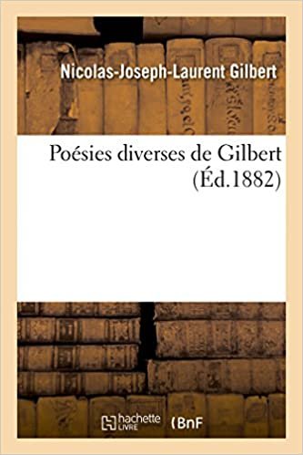okumak Poésies Diverses de Gilbert (Litterature)