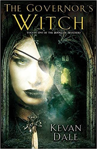 okumak The Governor&#39;s Witch: Volume One of The Books of Witchery: 1
