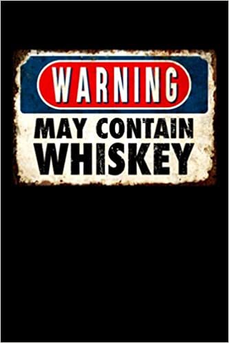 okumak Warning May Contain Whiskey: Cocktail Journal Blank Lined Pages Drink Notebook Cocktail Book to Create Your Own Custom Drink Recipe
