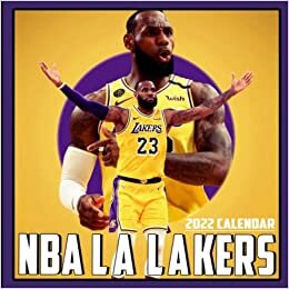 okumak NBA LA Lakers 2022 Calendar: Special gifts for all ages, genders and Lakers Fans with 12-month Calendar from January 2022 to December 2022 Bonus 2021 Last 4 Months