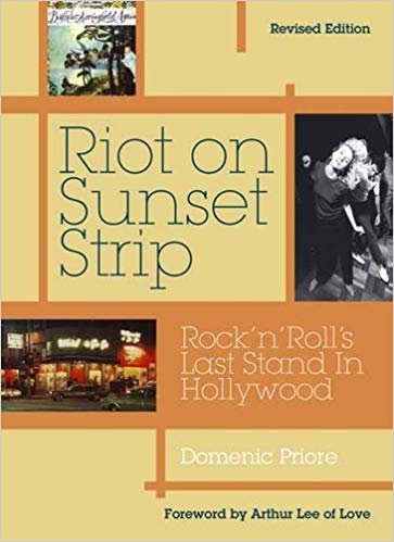 okumak Riot on Sunset Strip : Rock &#39;n&#39; Roll&#39;s Last Stand in Hollywood