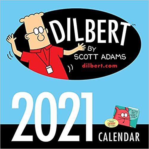 okumak Dilbert 2021 - 16 Monatskalender: Original Andrews McMeel-Kalender [Kalender] (Wall-Kalender)