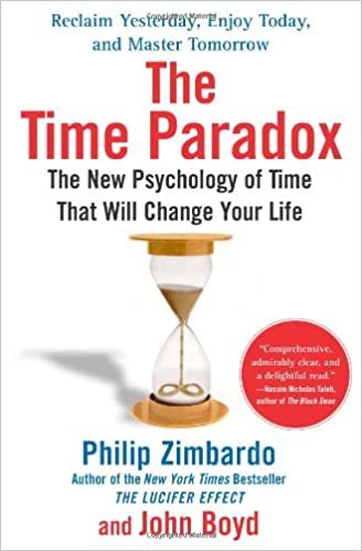 okumak The Time Paradox: The New Psychology of Time That Will Change Your Life Zimbardo, Philip and Boyd Ph.D., John