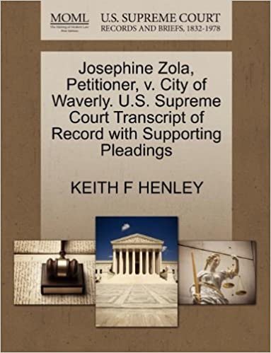 okumak Josephine Zola, Petitioner, v. City of Waverly. U.S. Supreme Court Transcript of Record with Supporting Pleadings