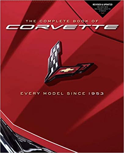 okumak The Complete Book of Corvette: Every Model Since 1953