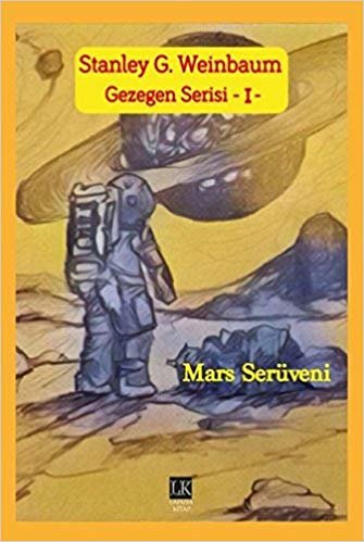 okumak Mars Serüveni - Gezegen Serisi 1