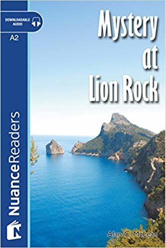 okumak Mystery at Lion Rock: Nuance Readers Level 3
