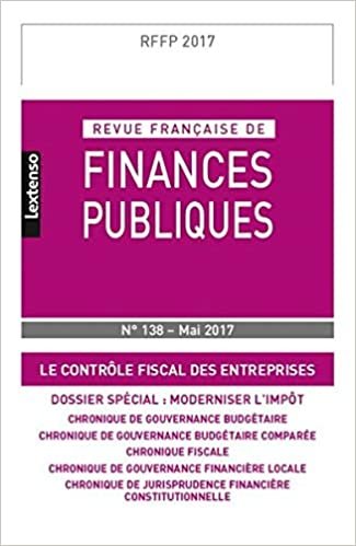 okumak REVUE FRANCAISE DE FINANCES PUBLIQUES N 138 - 2017 (RFFP)