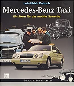 okumak Mercedes-Benz Taxi: Ein Stern für das mobile Gewerbe