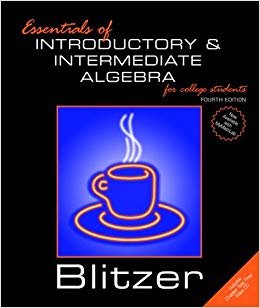 okumak ESSENTIALS OF INTRODUCTORY AND INTERMEDIATE ALGEBRA FOR COLLEGE STUDENTS