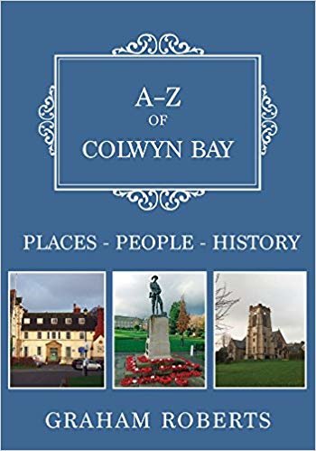okumak A-Z of Colwyn Bay : Places-People-History