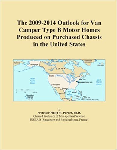 okumak The 2009-2014 Outlook for Van Camper Type B Motor Homes Produced on Purchased Chassis in the United States