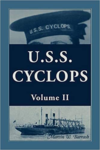 okumak U.S.S. Cyclops, Volume 2
