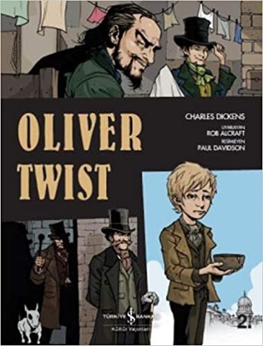 okumak Oliver Twist: Çizgilerle Klasikler Dizisi