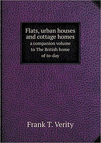 okumak Flats, Urban Houses and Cottage Homes a Companion Volume to the British Home of To-Day