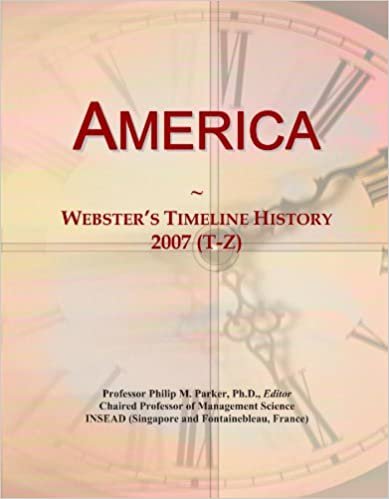 okumak America: Webster&#39;s Timeline History, 2007 (T-Z)