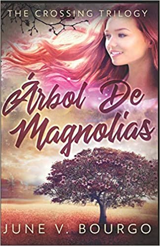 okumak Árbol De Magnolias: En Español