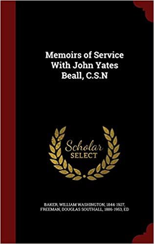 okumak Memoirs of Service With John Yates Beall, C.S.N
