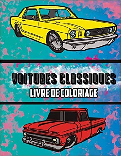 okumak Voitures Classiques Livre de Coloriage: Volume 2