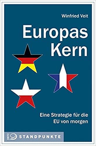okumak Europas Kern: Eine Strategie für die EU von morgen