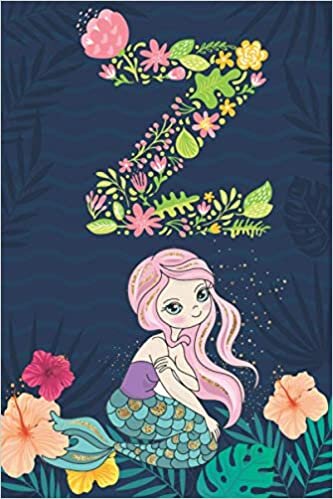 okumak Z: Initial Monogram Notebook Letter Z for mermaid lovers, Work, School, Writing Pad, Journal or Diary, Monogrammed Gifts for any Occasion, (Lined Notebook 6x9, 120 Pages )