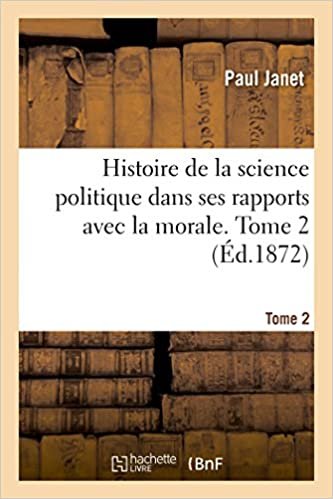 okumak Janet-P: Histoire de la Science Politique Dans Ses Rapports (Philosophie)