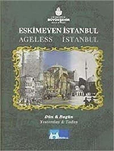 okumak Eskimeyen İstanbul / Ageless Istanbul: Kutulu