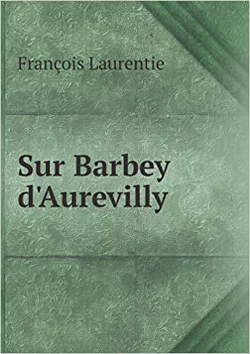 okumak Sur Barbey d&#39;Aurevilly