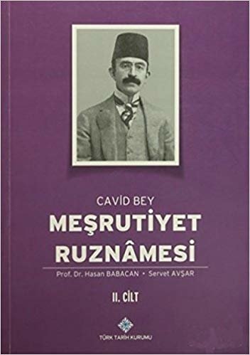 okumak Meşrutiyet Ruznamesi Cavid Bey 2. Cilt