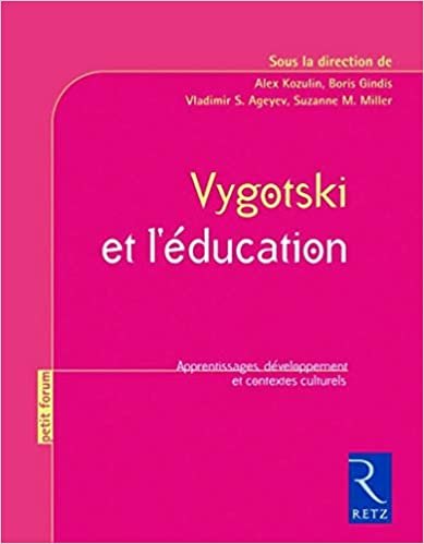 okumak Vygotski et l&#39;éducation (Petit forum)