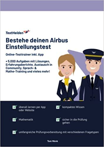 Bestehe deinen Airbus Einstellungstest: Online-Testtrainer inkl. App I + 5.000 Aufgaben mit Lösungen, Erfahrungsberichte, Austausch in Community, ... und vieles mehr! (German Edition)