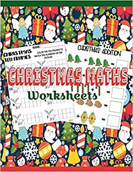 Christmas Maths Worksheets: Kindergarten Christmas Math Worksheets. Worksheets Preschool Christmas Counting Learning with Tree, Snowflakes, ... Winter for Coloring. Ten Frames Math Activity