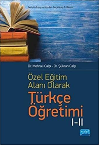okumak Özel Eğitim Alanı Olarak Türkçe Öğretimi 1-2