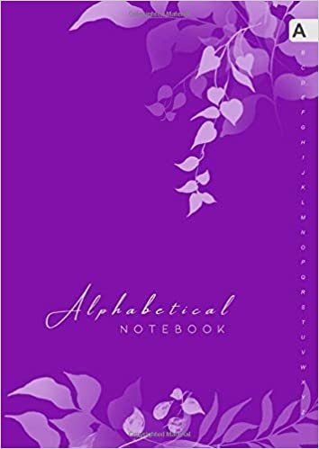 okumak Alphabetical Notebook: A4 Lined-Journal Organizer Large | A-Z Alphabetical Tabs Printed | Cute Shadow Floral Decoration Design Purple
