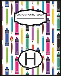 okumak Composition Notebook H: Monogrammed Initial Elementary School Wide Ruled Interior Notebook