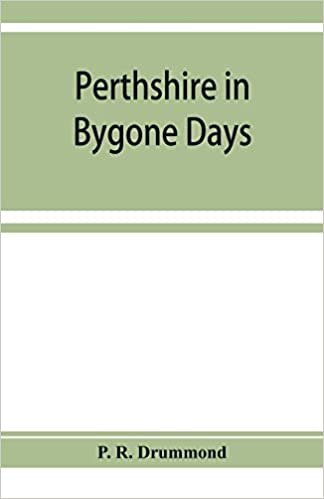 okumak Perthshire in bygone days: one hundred biographical essays