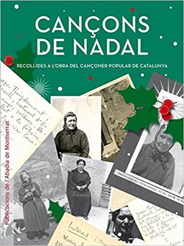 okumak Cançons de Nadal : recollides a l&#39;obra del cançoner popular de Catalunya
