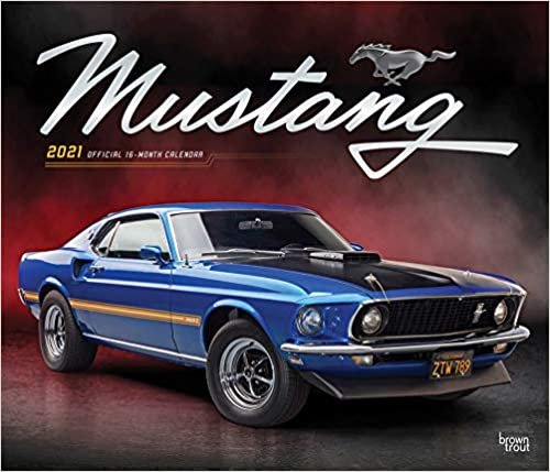 okumak Mustang 2021 - 16-Monatskalender: Original BrownTrout-Kalender - Deluxe [Mehrsprachig] [Kalender] (Deluxe-Kalender)