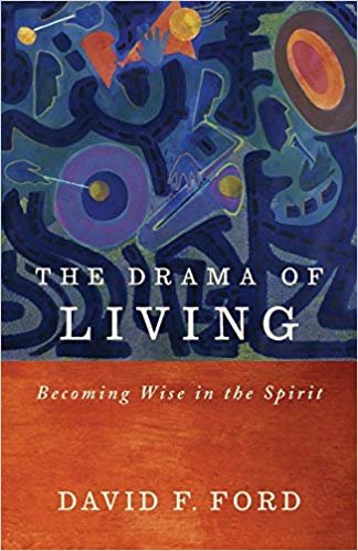 okumak The Drama of Living: Being wise in the Spirit