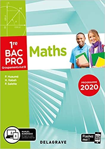 okumak Maths - 1re Bac pro 2020. Groupements A et B (Bac pro maths sciences physiqu)