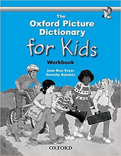 okumak The Oxford Picture Dictionary For Kids Workbook O