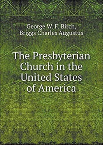 okumak The Presbyterian Church in the United States of America