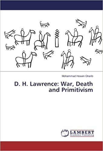 okumak D. H. Lawrence: War, Death and Primitivism