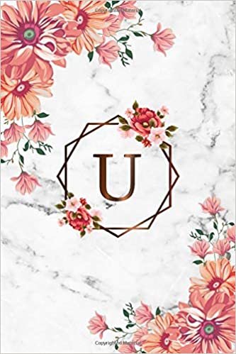 okumak U: Cute Initial Monogram Letter U College Ruled Notebook. Personalized Name Journal &amp; Diary with Medium Lined Pages for Writing &amp; Notes for Girls and Women - Nifty Grey Marble Floral Print