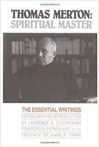 okumak Thomas Merton :Spiritual Master: Spiritual Master : the Essential Writings / Ed. by Lawrence S.Cunningham.
